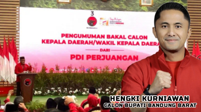 Hengki Kurniawan Resmi Jadi Calon Bupati Bandung Barat 2024 Setelah di Umumkan DPP PDI-P