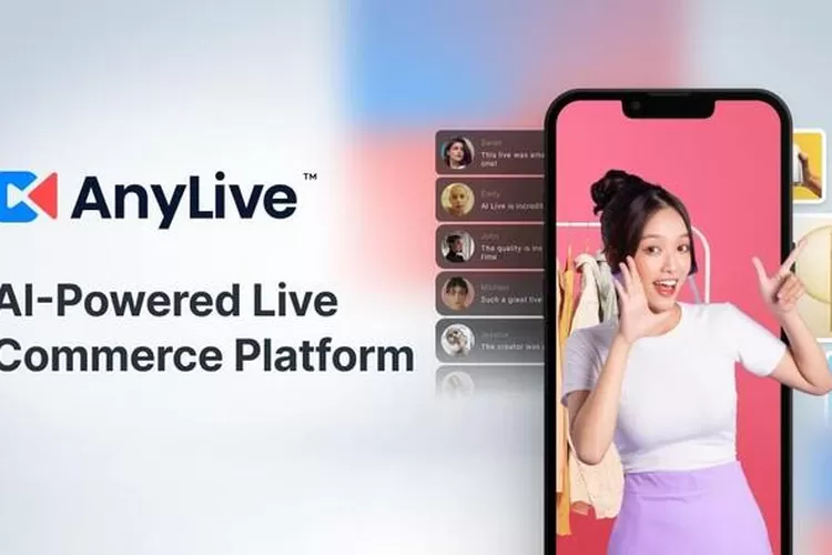 AnyMind Team Mengorbitkan Platform Perdagangan Langsung Bertenaga AI AnyLive