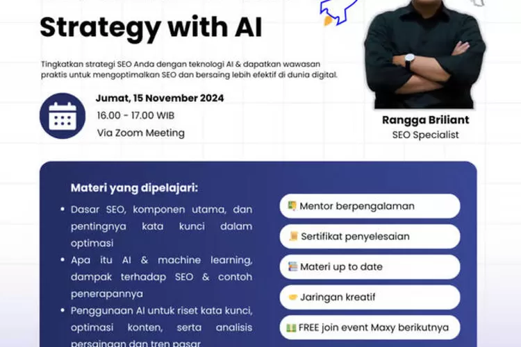 Optimalkan search engine marketing dengan AI, MAXY Academy Adakan Webinar Tanpa dipungut biaya