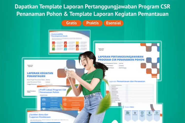 Template Laporan CSR Penanaman Pohon Tanpa dipungut biaya dari ProtectHutan