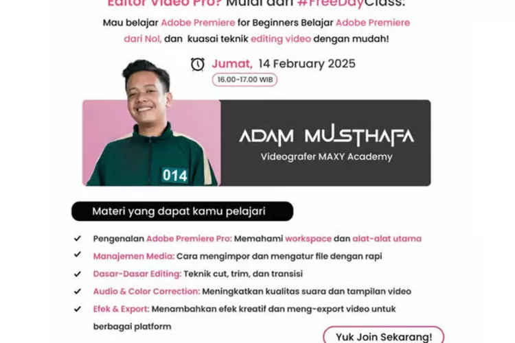 Maxy Academy mengadakan pemutaran perdana Adobe kelas tanpa biaya untuk pemula