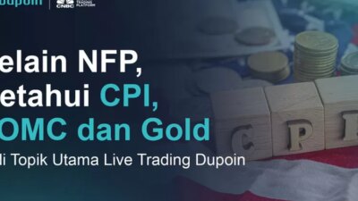 Peran penting NFP, CPI, FOMC, dan Gold dalam perdagangan