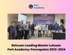 Port Academy mencetak ratusan grasp pemuatan bersertifikat dalam dua tahun