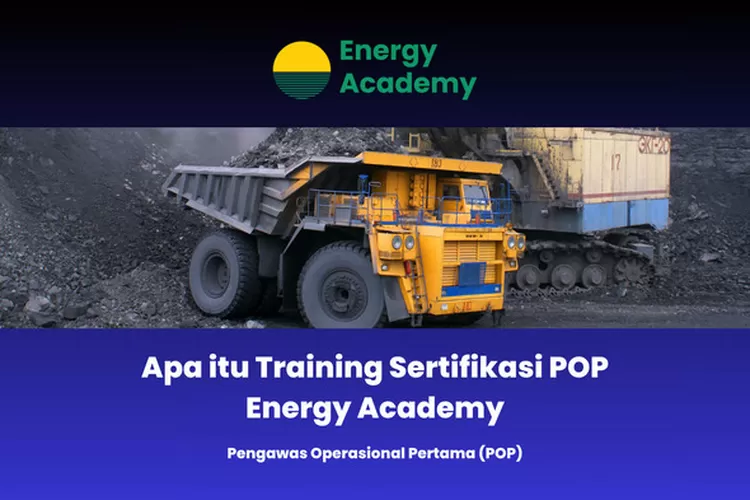 Pelatihan Sertifikasi Akademi Energi Pop: Mempersiapkan Pengawas Operasional yang andal