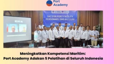 Port Academy mengadakan 5 pelatihan maritim di berbagai kota