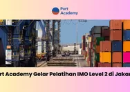 Port Academy mengadakan pelatihan IMO Level 2 di Jakarta