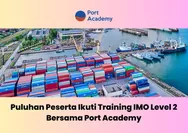 Level Pelatihan IMO 2 oleh Port Academy meningkatkan kapasitas maritim