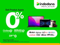 Indodana PayLater Permudah Pembelian Produk Apple dengan Promo Triple Zero