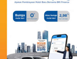 Solusi Ringan Punya Mobil Baru, BRI Finance Tawarkan Program KKB 0%