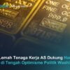 Harga Emas Menguat di Tengah Pelemahan Dolar AS, Pasar Menanti Kepastian Kebijakan The Fed