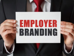 Faktor Penting dalam Menarik Kandidat Executive Berkualitas melalui Employer Branding yang Kuat