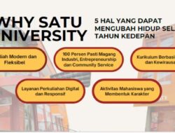 Kenapa Harus Kuliah di SATU University? Ini Alasannya!