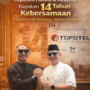 Topotels Hotels & Resorts Rayakan 14 Tahun Kebersamaan, Membuka Babak Baru “From The Heart in Harmony”