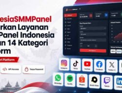 IndonesiaSMMPanel Luncurkan Layanan SMM Panel Indonesia dengan 14 Kategori Platform