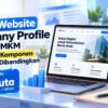 Harga Website Company Profile untuk UMKM dan Enam Komponen yang Wajib Dibandingkan