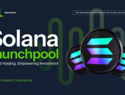 OSL Indonesia Hadirkan Launchpool Solana, Bagikan hingga Rp100 Juta Rewards Pool